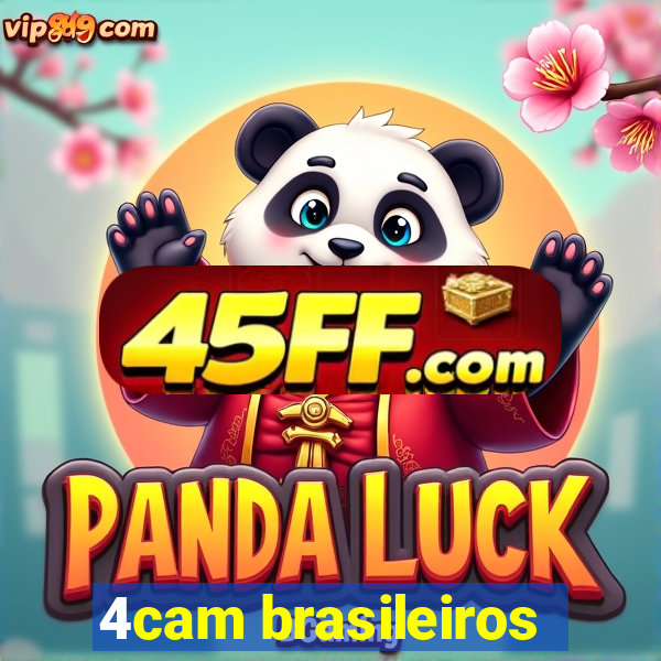 4cam brasileiros
